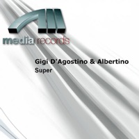 Super - Albertino & Gigi D'Agostino
