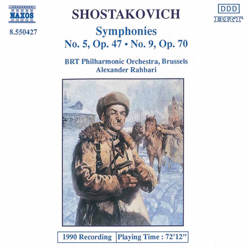 Обложка альбома «Shostakovich: Symphonies Nos. 5 and 9» — Alexander Rahbari & Belgian Radio and Television Philharmonic Orchestra