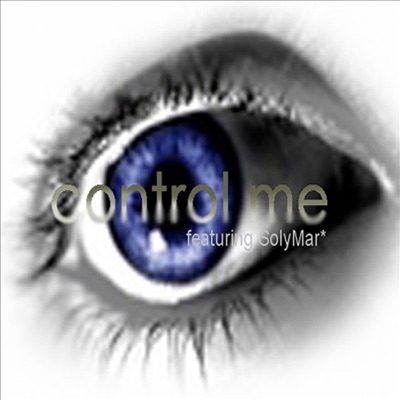 Control Me - EP