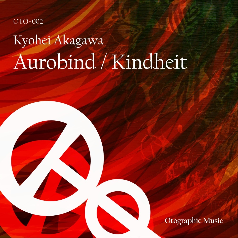 Обложка альбома «Aurobind / Kindheit - EP» — Kyohei Akagawa