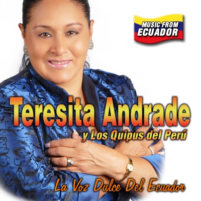 Teresita Andrade "La Voz Dulce del Ecuador" & Los Quipus del Perú - No hago falta a nadie