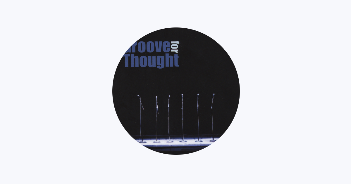 ‎Groove for Thought Apple Music