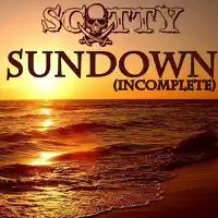 Sundown (Incomplete) — Scotty