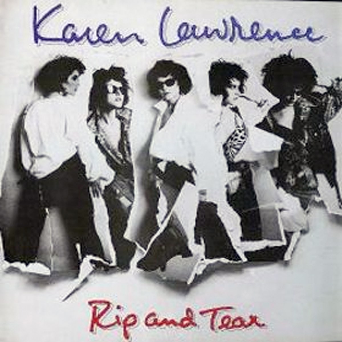 ‎Rip and Tear - Karen Lawrence의 앨범 - Apple Music