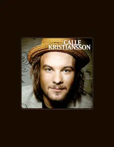 Listen to Calle Kristiansson, watch music videos, read bio, see tour dates & more!