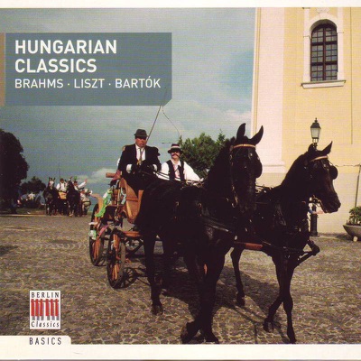 Brahms, Liszt & Bartók: Hungarian Classics