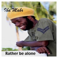 Rather Be Alone - Single - Iba Mahr