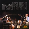 Last Night At Sweet Rhythm
