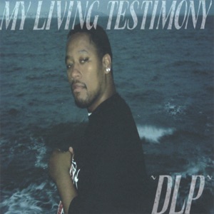 MY LIVING TESTIMONY