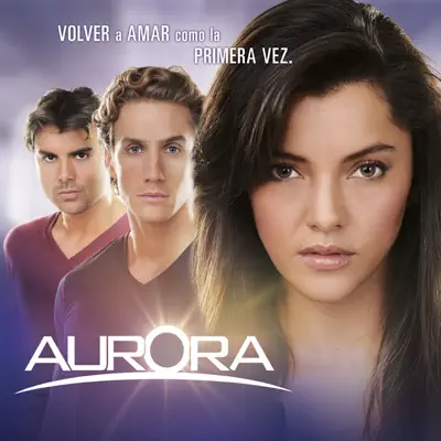 Aurora - Single - Eugenio Siller