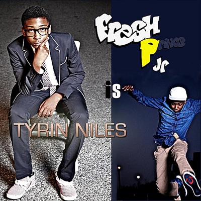 Tyrin Niles Is Fresh P Jr - EP