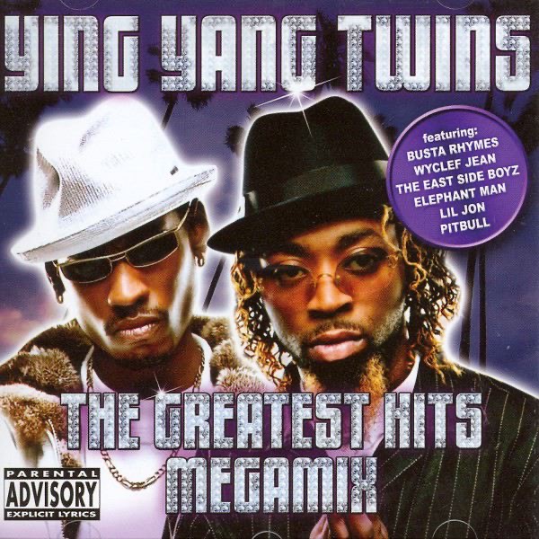 Обложка альбома «The Greatest Hits Megamix» — Ying Yang Twins