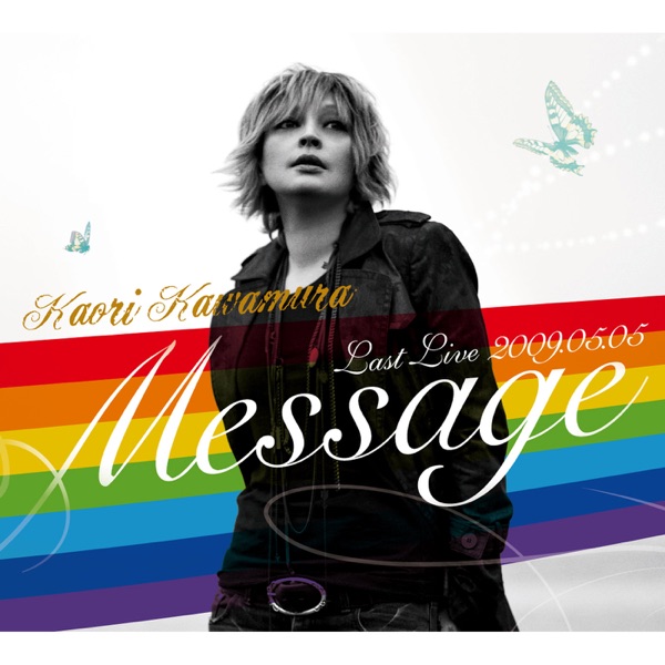メッセージ~LAST LIVE 2009.05.05~