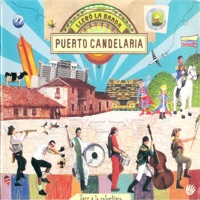 Llegó la Banda - Puerto Candelaria
