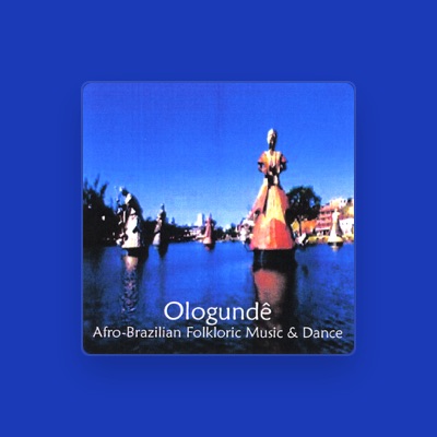 Listen to Ologundê, watch music videos, read bio, see tour dates & more!