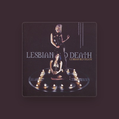 Listen to Lesbian Bed Death, watch music videos, read bio, see tour dates & more!