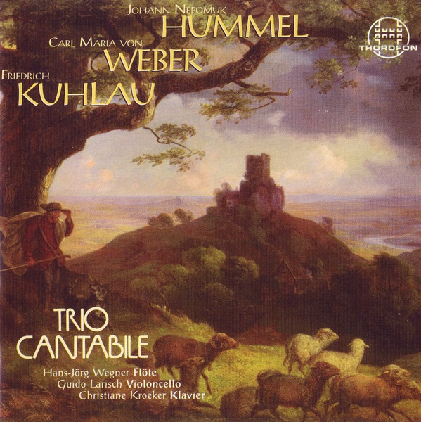 Hummel, Von Weber & Kuhlau: Trios