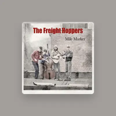 Listen to The Freight Hoppers, watch music videos, read bio, see tour dates & more!