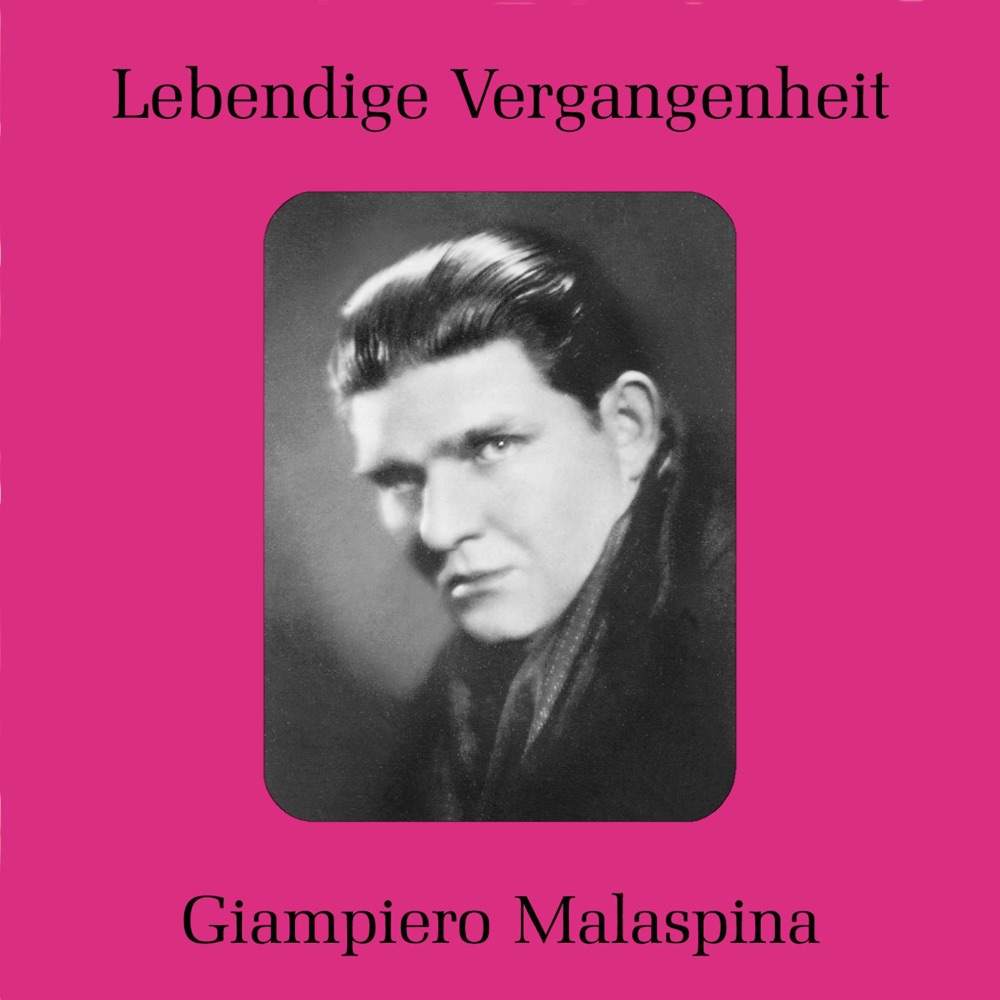 Обложка альбома «Lebendige Vergangenheit - Giampiero Malaspina» — Giampiero Malaspina