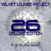 Velvet Lounge Project - Mi Cielo Azul (Brook Sapphire Remix)