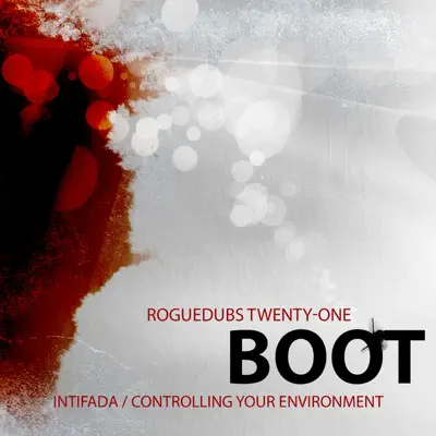 Boot adlı sanatçının RogueDubs 021 - Boot albümünü dinle
