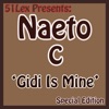 51 Lex Presents: Gidi Is Mine