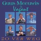 Zo Ver Weg