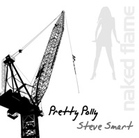 Pretty Polly (Club Mix) - Single - Steve Smart