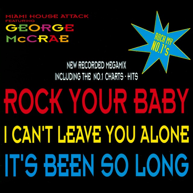 Rock My No. 1's (feat. George McCrae) - EP