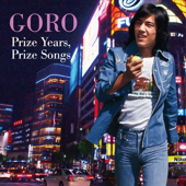 GORO Prize Years, Prize Songs 〜五郎と生きた昭和の歌たち〜