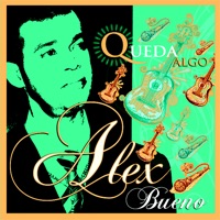Queda Algo - Alex Bueno