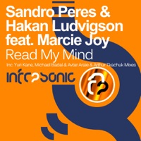 Read My Mind (Featuring Marcie Joy) - Single - Sandro Peres & Hakan Ludvigson