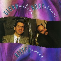 Bittersweet - Glenn Wilson & Rory Stuart