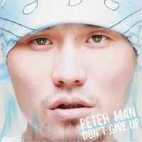 DON'T GIVE UP - PETER MAN