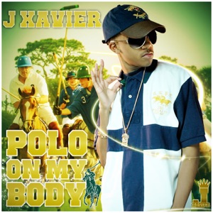 Polo On My Body - Single