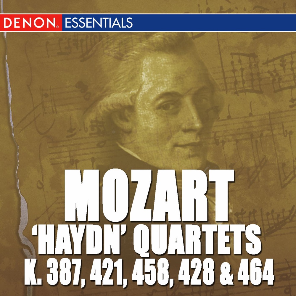 Обложка альбома «Mozart: 'Haydn Quarets' - K 387, 421, 458, 428 & 464» — Mozarteum Quartet Salzburg
