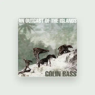 Listen to Colin Bass, watch music videos, read bio, see tour dates & more!