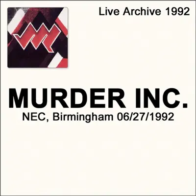 Escucha NEC, Burmingham 06/27/1992 (Live) de Murder Inc.