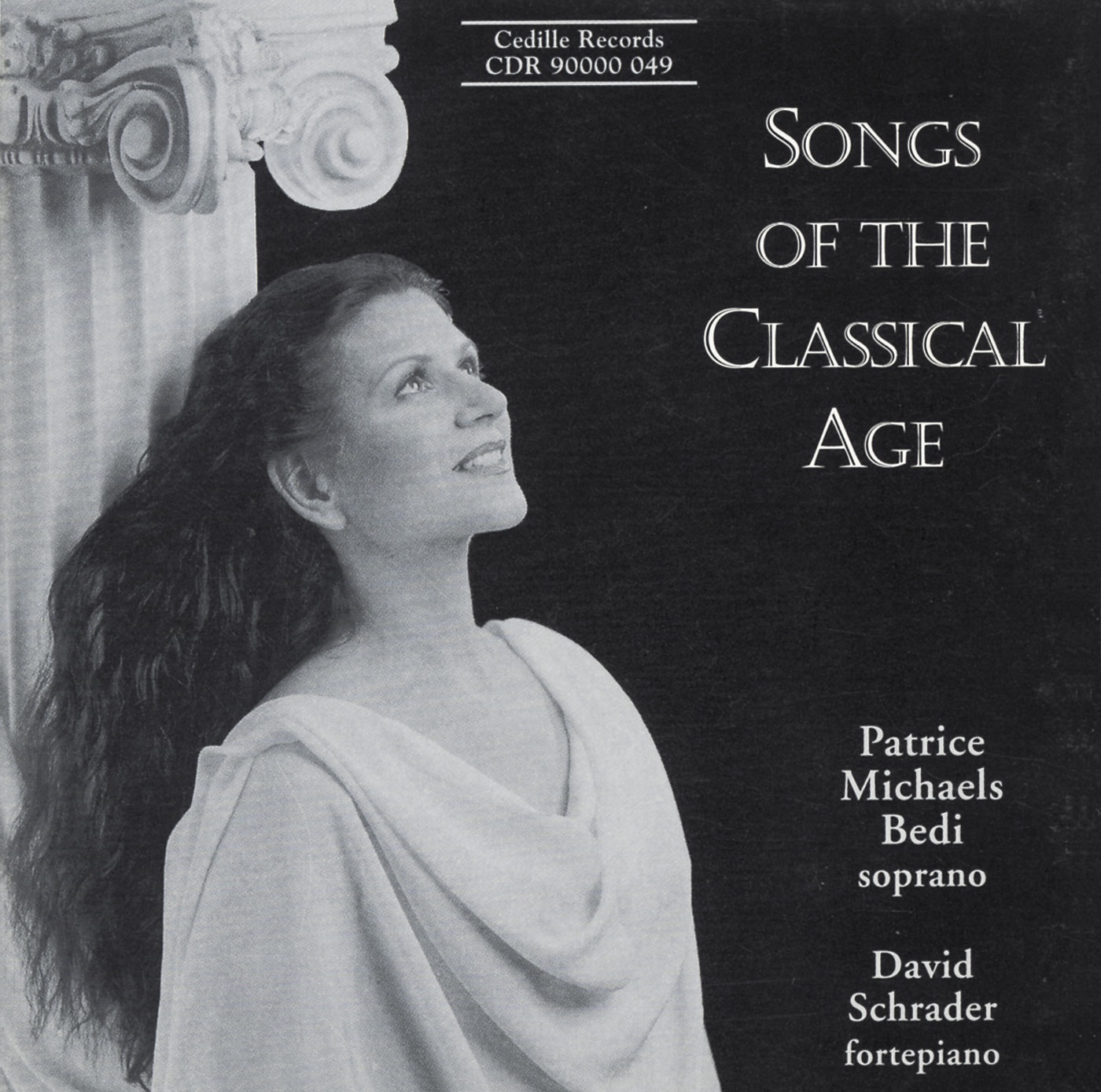 Songs of the Classical Age by Patrice Michaels Bedi & David Schrader album cover