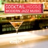 Cocktail Moods, Vol.4 - Modern Jazz Music, 2012