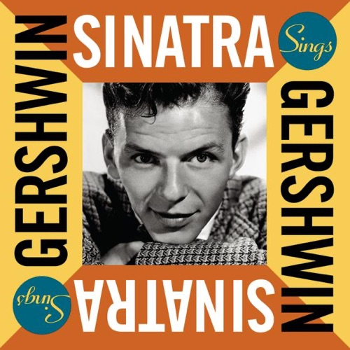 Sinatra Sings Gershwin