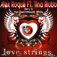Love Strings Part 3 - EP - Alex Roque & Tina Riobo