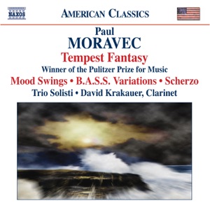 Moravec: Tempest Fantasy, Mood Swings, B.A.S.S. Variations