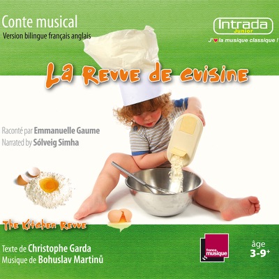 La revue de cuisine / The Kitchen Revue