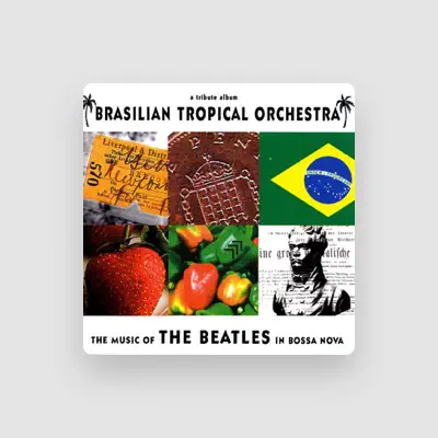 Listen to Brazilian Tropical Orchestra, watch music videos, read bio, see tour dates & more!