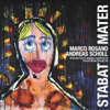 Marco Rosano: Stabat Mater - Andreas Scholl & Marco Rosano