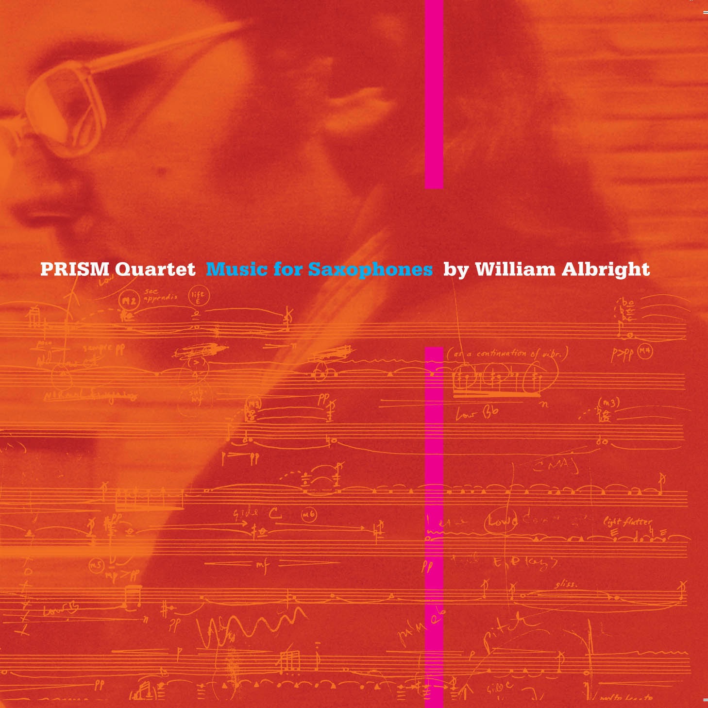 Albright, W.: Music for Saxophones by PRISM Quartet, H. Robert Reynolds, Taimur Sullivan, University of Michigan Symphony Band, Michael Lowenstern, Marilyn Nonken, Matthew Levy, Michael Whitcombe & Matt Herskowitz album cover