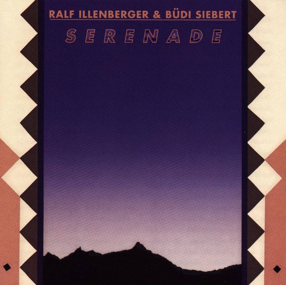 Обложка альбома «Serenade» — Ralf Illenberger & Büdi Siebert