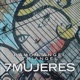 7 Mujeres