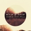 Rich & Poor (Deluxe Edition)